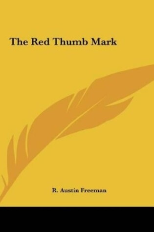Cover of The Red Thumb Mark the Red Thumb Mark