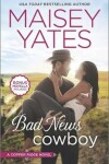 Book cover for Bad News Cowboy