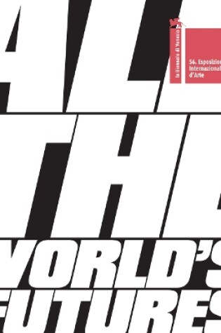 Cover of All the World’s Futures