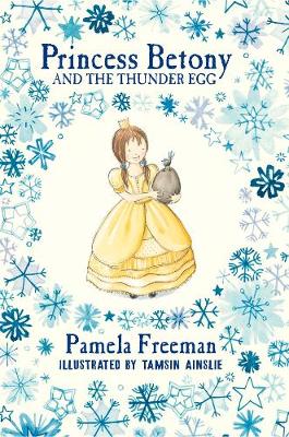 Book cover for Princess Betony and The Thunder Egg (Book 2)