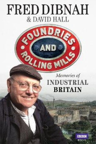 Cover of Foundries and Rolling Mills