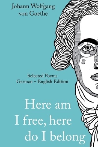 Cover of Here am I free, here do I belong