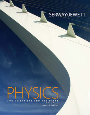 Book cover for Physics for Scientists and Engineers, Volume 1