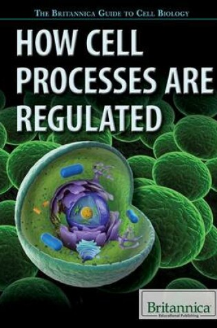 Cover of How Cell Processes Are Regulated