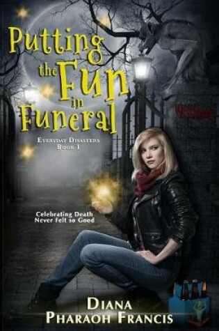 Cover of Putting the Fun in Funeral