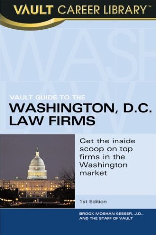 Book cover for Vault Guide to the Top Washington, D.C. Law Firms