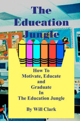 Cover of The Education Jungle