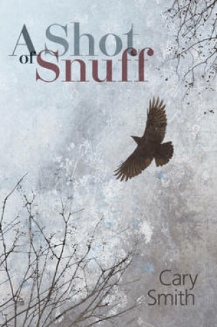 Cover of A Shot of Snuff