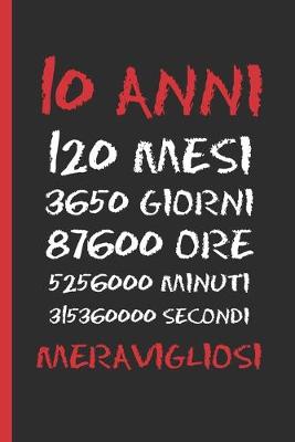 Book cover for 10 Anni Meravigliosi