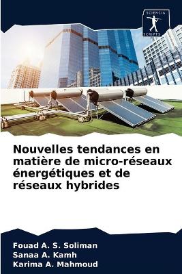 Book cover for Nouvelles tendances en matiere de micro-reseaux energetiques et de reseaux hybrides