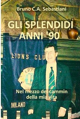 Cover of Gli Splendidi Anni '90