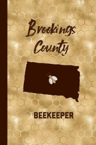 Cover of Brookings County Beekeeper