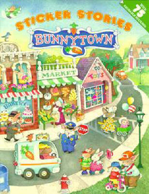 Book cover for Sticker Stories: Bunnytown USA