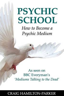 Book cover for Psychic School - How to Become a Psychic Medium