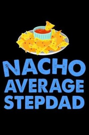 Cover of Nacho Average Stepdad