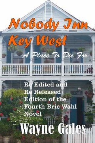 Cover of Nobody's Inn Key West