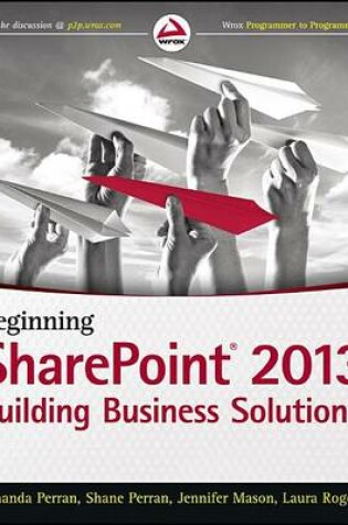 Cover of Beginning Sharepoint 2013: Building Business Solutions