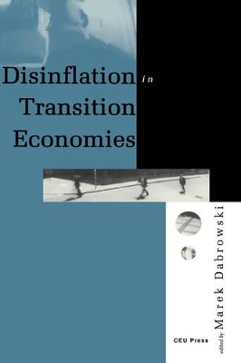 Book cover for Disinflation in Transition Economies