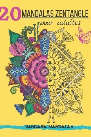 Cover of 20 mandalas zentangle pour adultes