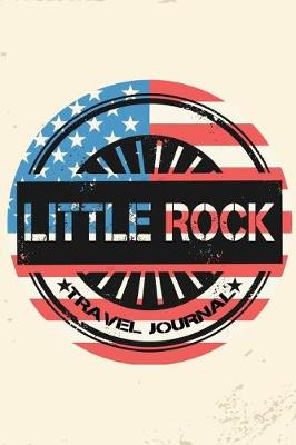 Book cover for Little Rock Travel Journal