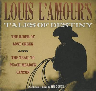 Book cover for Louis L'Amour's Tales of Destiny