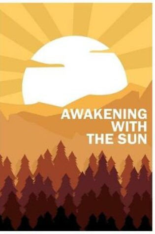 Cover of Awakening with the sun