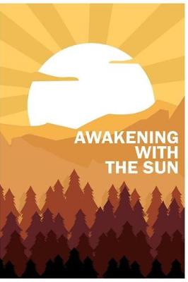 Book cover for Awakening with the sun