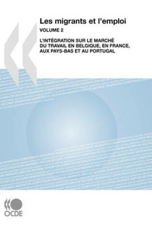 Cover of Les Migrants Et L'emploi (Vol. 2)