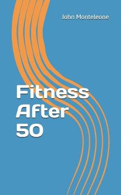 Book cover for Fitness After 50