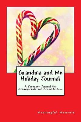 Book cover for Grandma and Me Holiday Journal