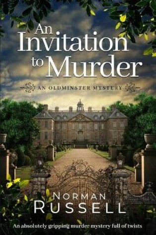 Cover of AN INVITATION TO MURDER an absolutely gripping murder mystery full of twists
