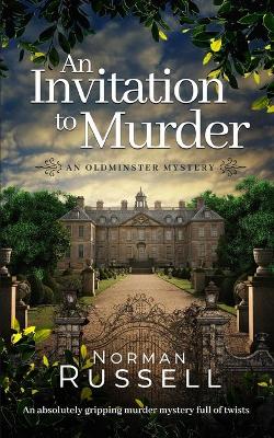 Book cover for AN INVITATION TO MURDER an absolutely gripping murder mystery full of twists