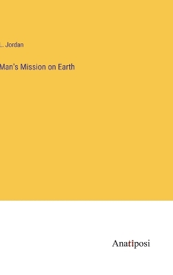 Book cover for Man's Mission on Earth