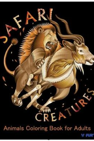 Cover of Safari Creatures