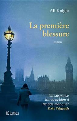 Book cover for La Premiere Blessure