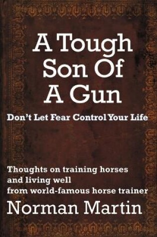 Cover of A Tough Son Of A Gun