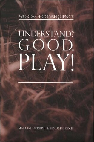 Cover of Understand? Good Play!