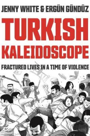 Cover of Turkish Kaleidoscope