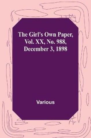 Cover of The Girl's Own Paper, Vol. XX, No. 988, December 3, 1898