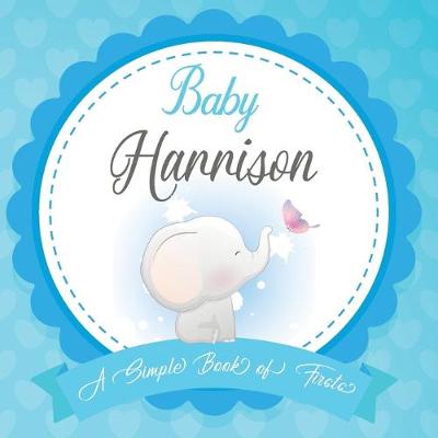 Book cover for Baby Harrison A Simple Book of Firsts