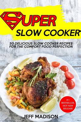 Book cover for Super Slow Cooker