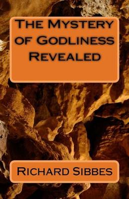 Book cover for The Mstery of Godliness Revealed