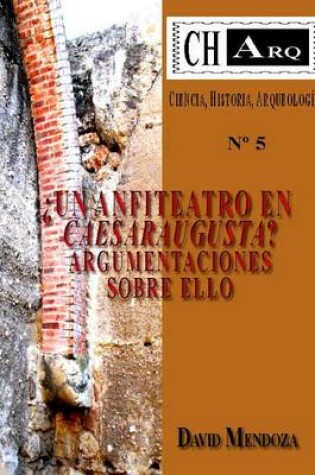 Cover of Charq 5: 'Un Anfiteatro En Caesaraugusta?