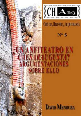 Book cover for Charq 5: 'Un Anfiteatro En Caesaraugusta?