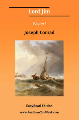 Book cover for Lord Jim Volume 1 [Easyread Edition]
