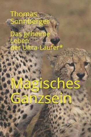 Cover of Das geheime Leben der Ultra-Läufer*