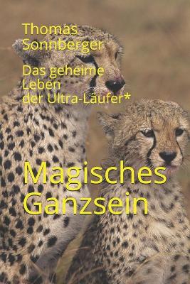 Cover of Das geheime Leben der Ultra-Läufer*