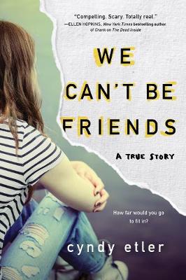 Book cover for We Can't Be Friends