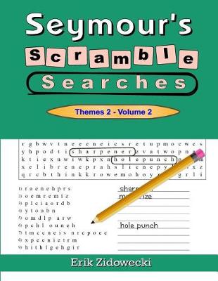 Book cover for Seymour's Scramble Searches - Themes 2 - Volume 2