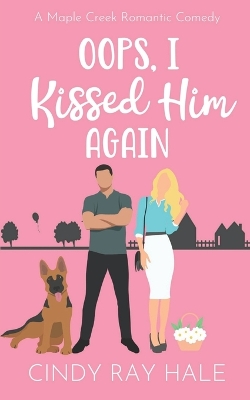 Book cover for Oops, I Kissed Him Again
